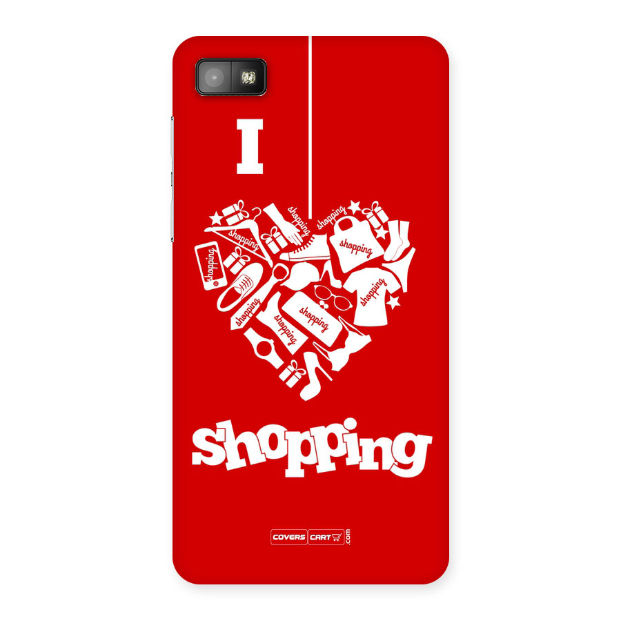 Shopaholic Shopping Love Back Case for Blackberry Z10