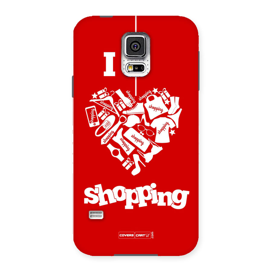 Shopaholic Shopping Love Back Case for Samsung Galaxy S5