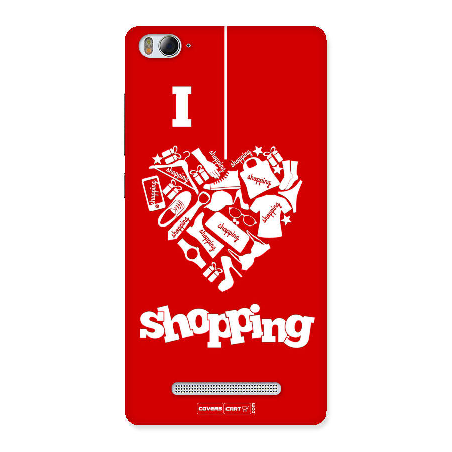 Shopaholic Shopping Love Back Case for Xiaomi Mi4i