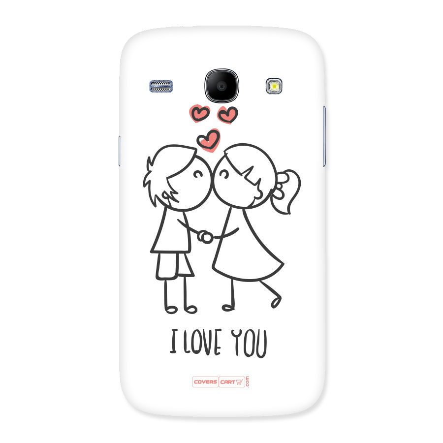 I Love You Back Case for Galaxy Core