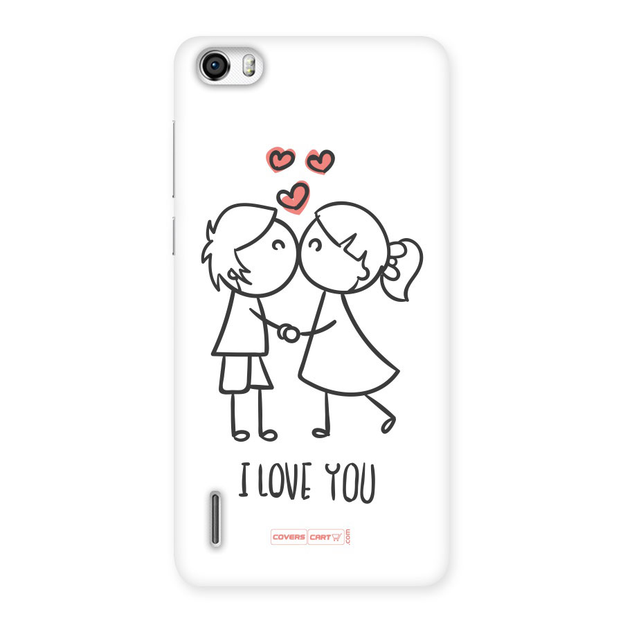 I Love You Back Case for Honor 6