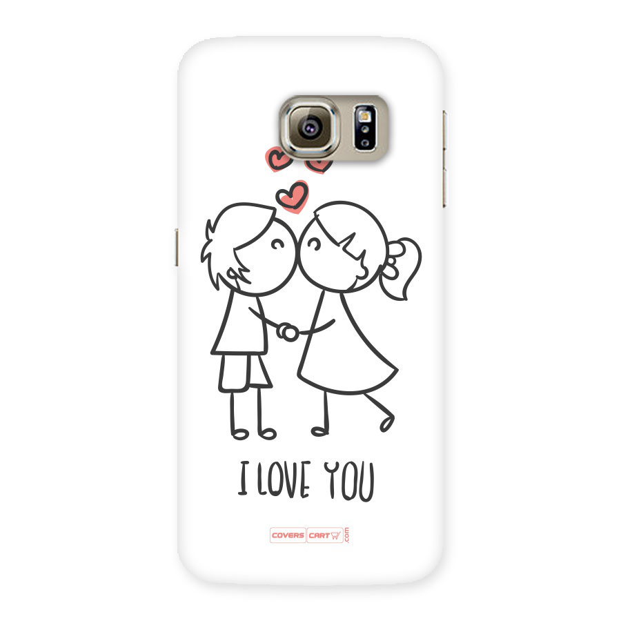 I Love You Back Case for Samsung Galaxy S6 Edge