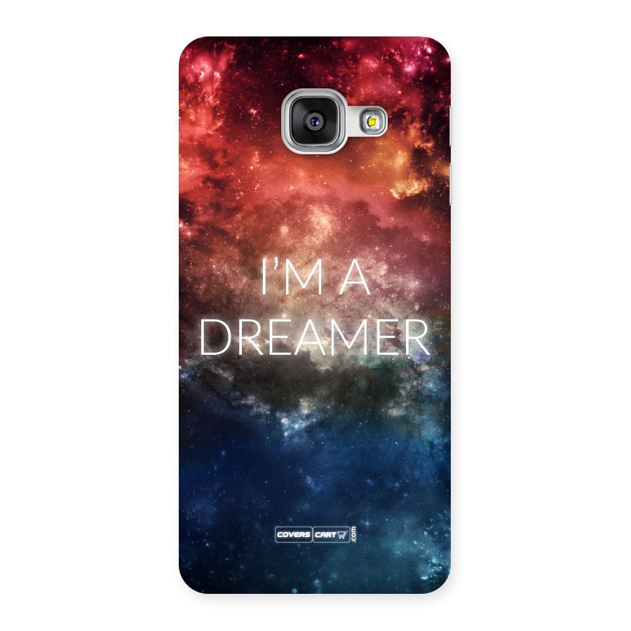 I am a Dreamer Back Case for Galaxy A3 2016
