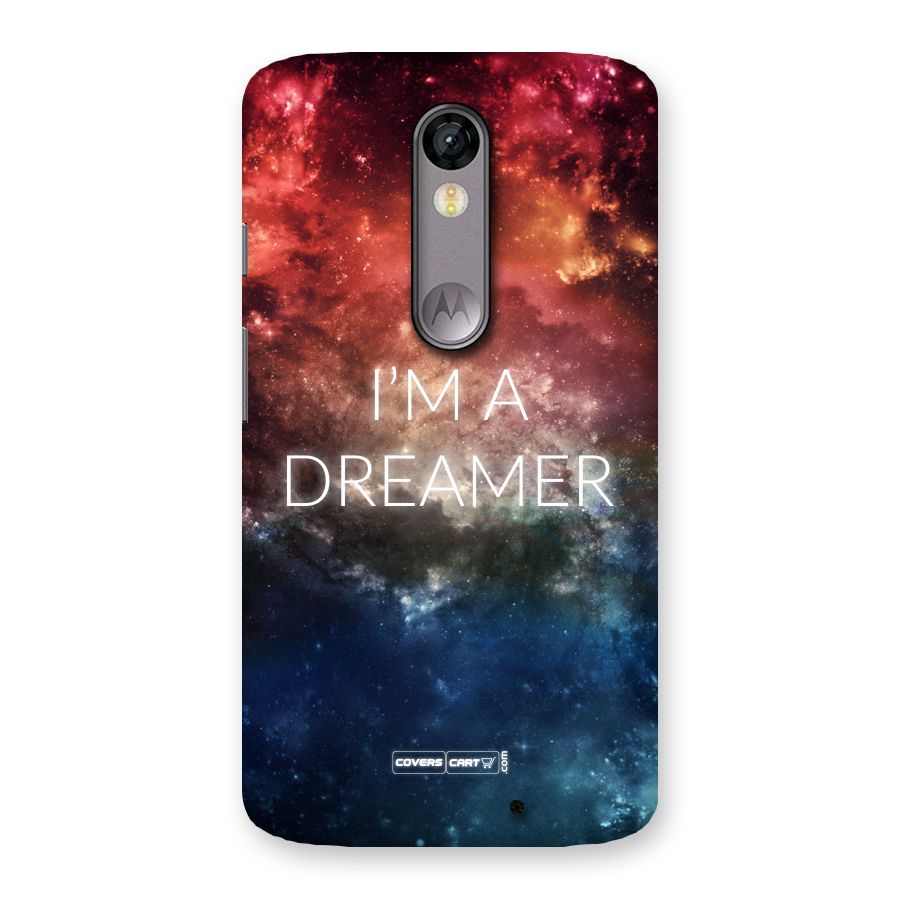 I am a Dreamer Back Case for Moto X Force