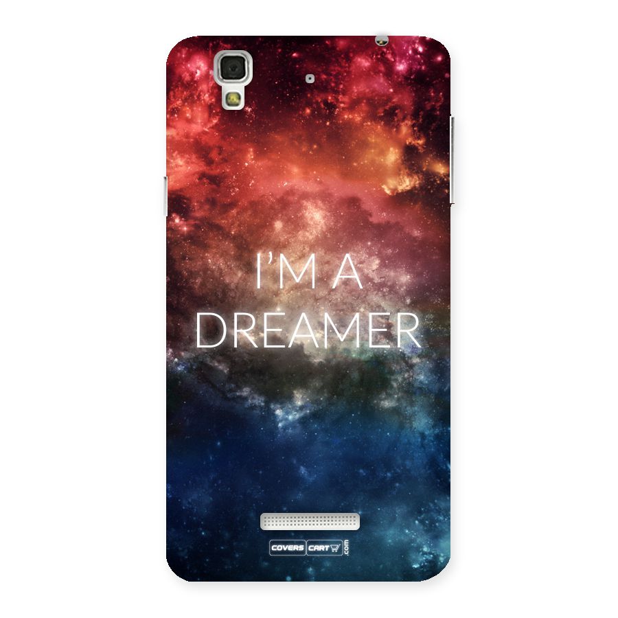 I am a Dreamer Back Case for YU Yureka Plus