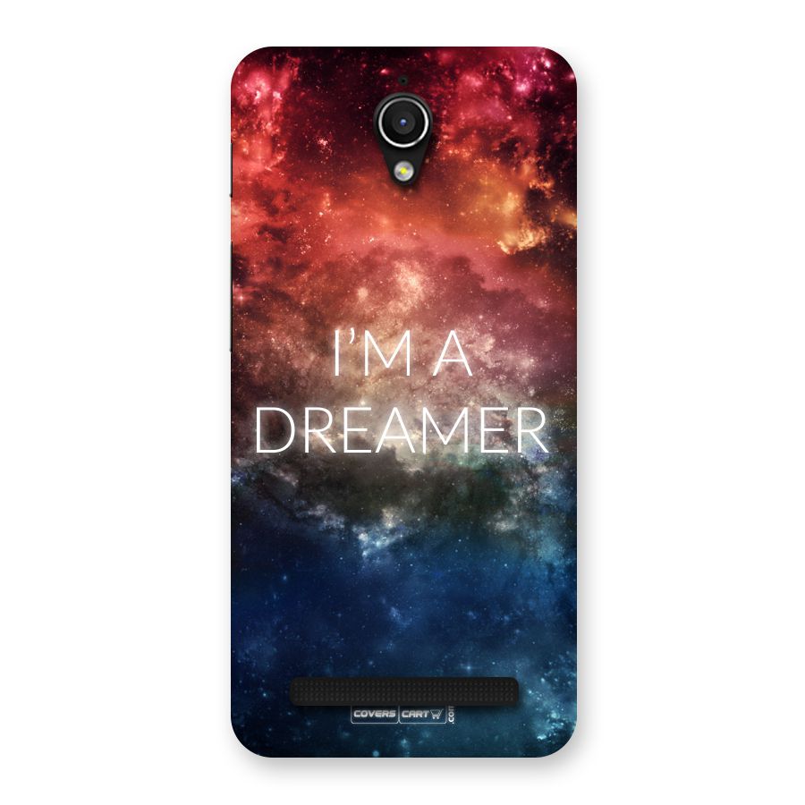 I am a Dreamer Back Case for Zenfone Go