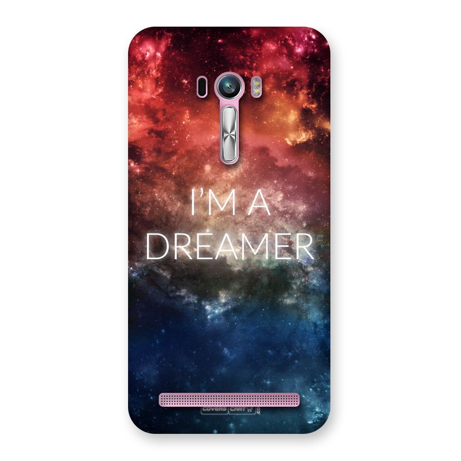 I am a Dreamer Back Case for Zenfone Selfie