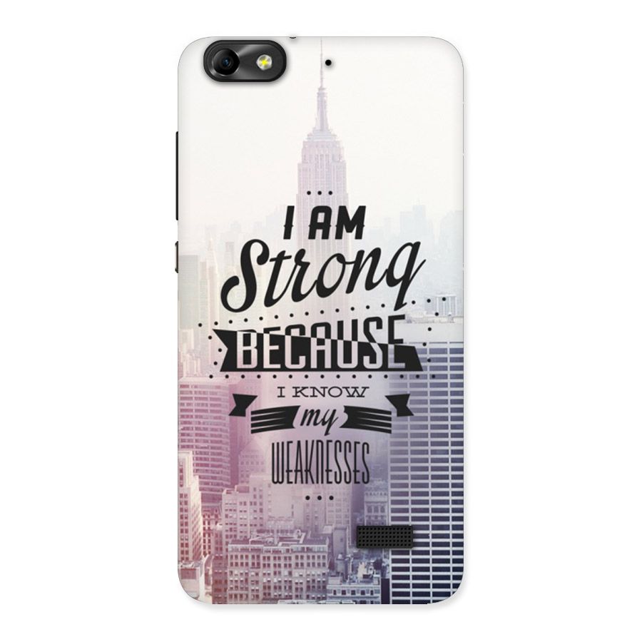 I am Strong Back Case for Honor 4C