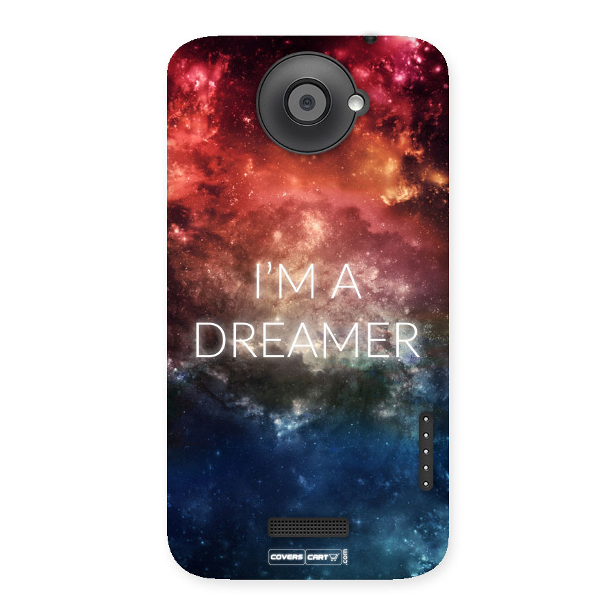 I am a Dreamer Back Case for HTC One X