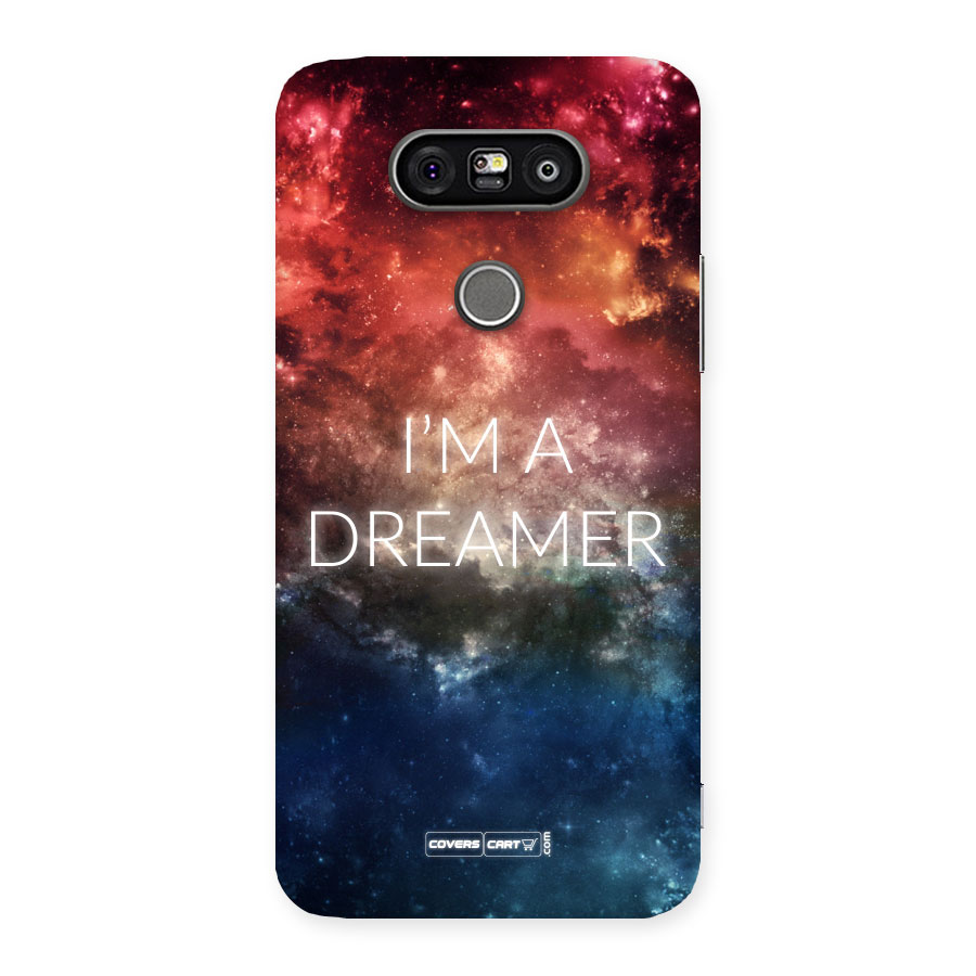 I am a Dreamer Back Case for LG G5
