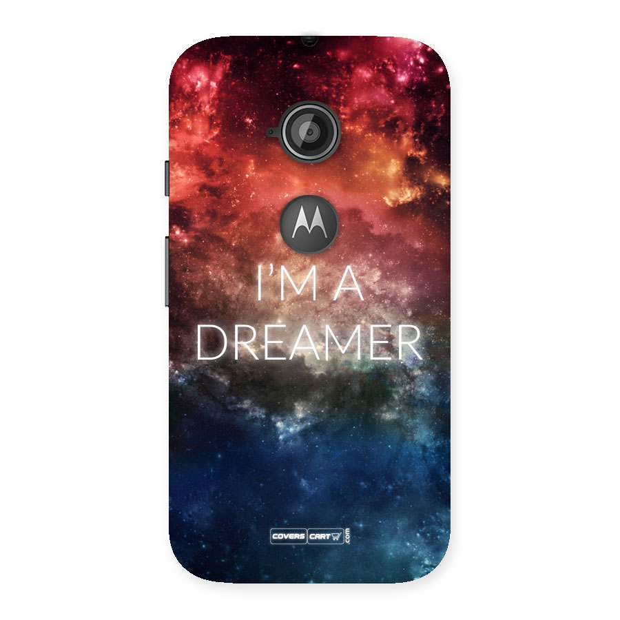 I am a Dreamer Back Case for Moto E 2nd Gen