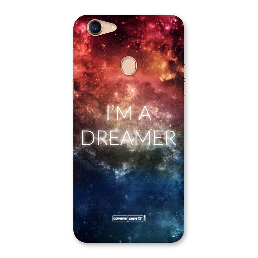 I am a Dreamer Back Case for Oppo F5