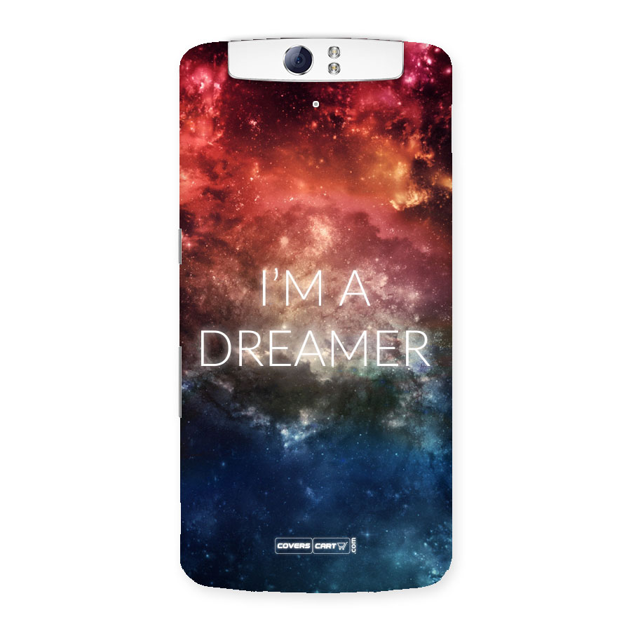 I am a Dreamer Back Case for Oppo N1