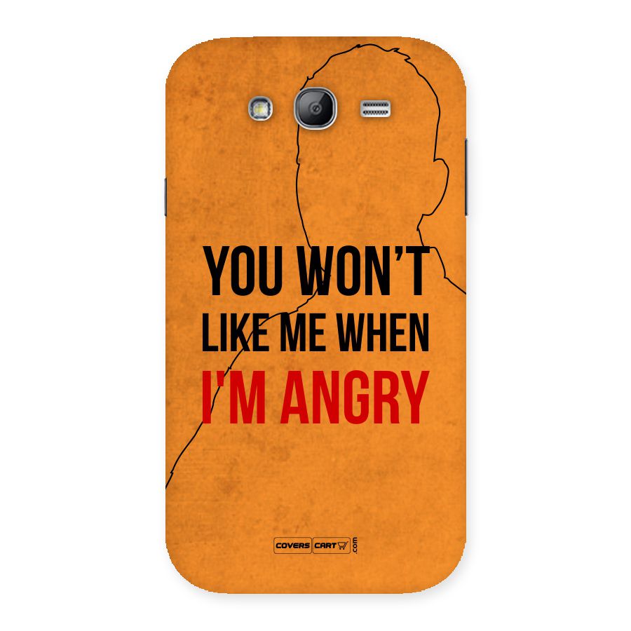 I m Angry Back Case for Galaxy Grand Neo