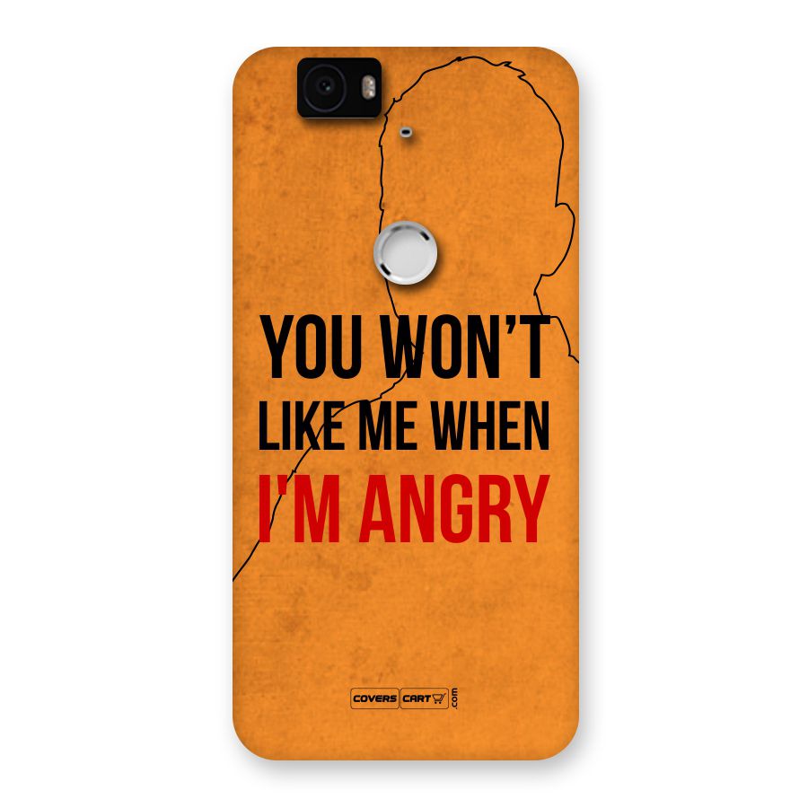 I m Angry Back Case for Google Nexus 6P