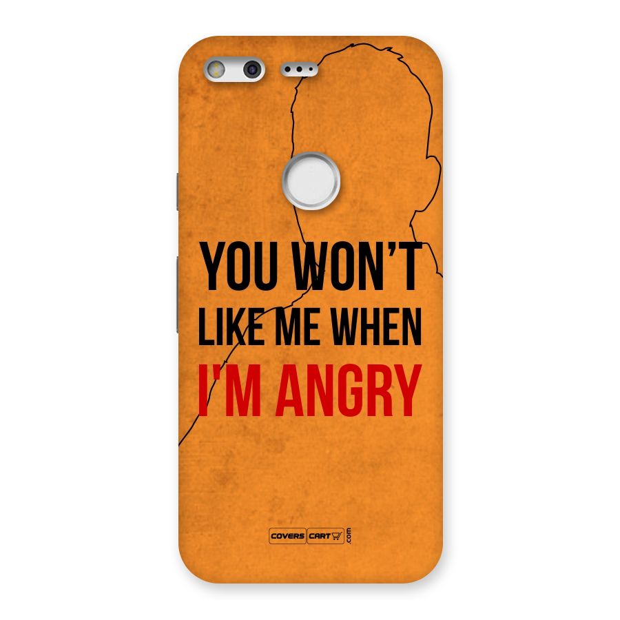 I m Angry Back Case for Google Pixel