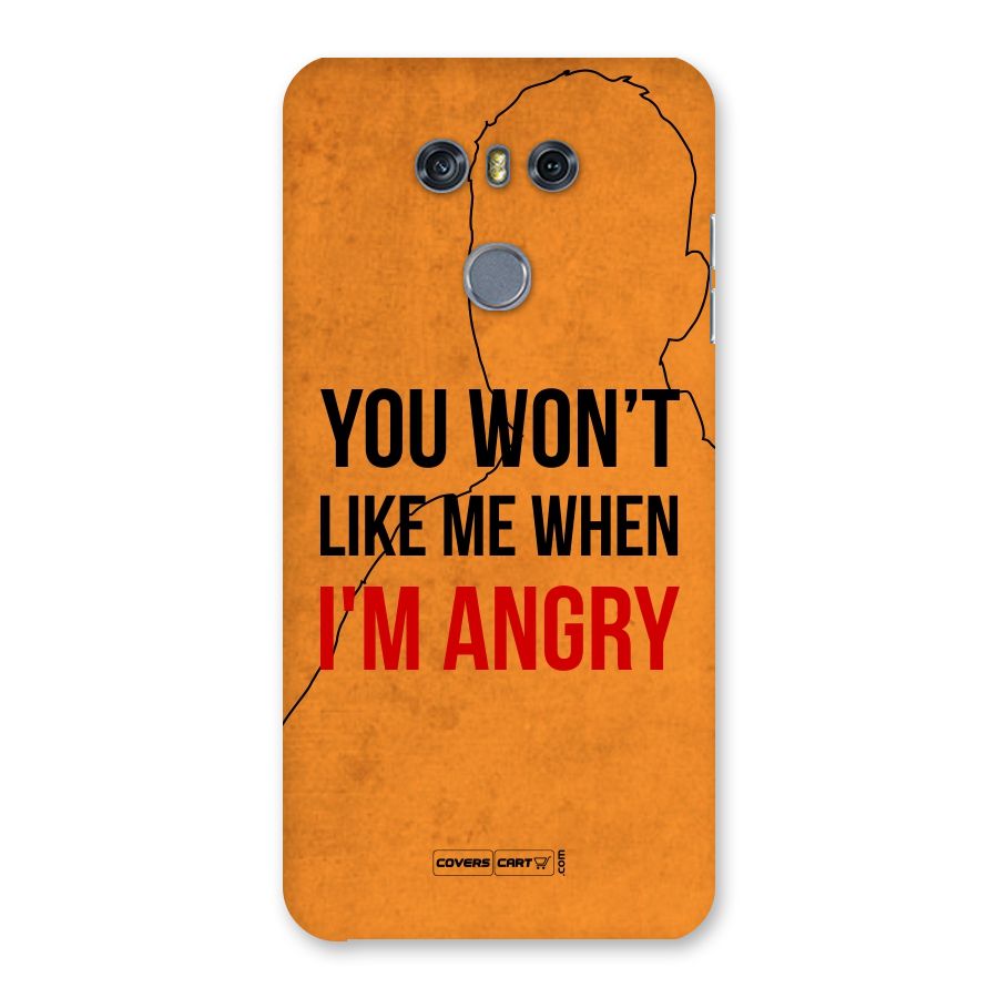 I m Angry Back Case for LG G6