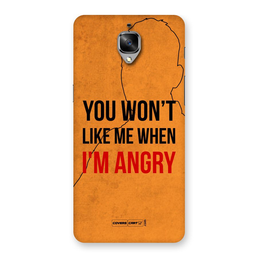 I m Angry Back Case for OnePlus 3