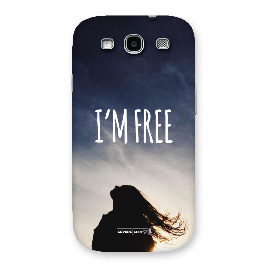 I m Free Back Case for Galaxy S3