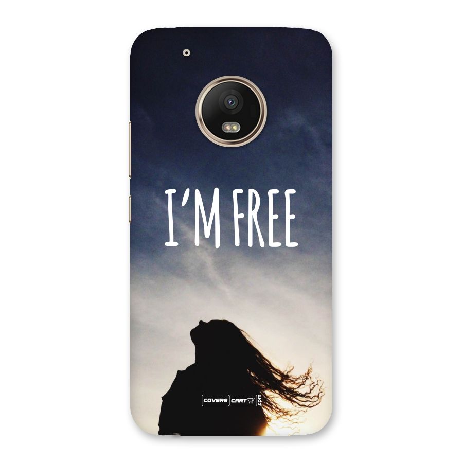 I m Free Back Case for Moto G5 Plus