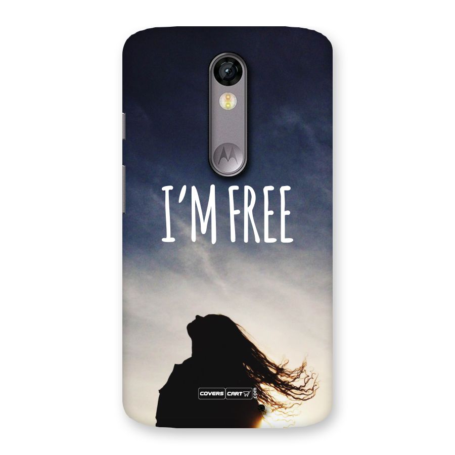 I m Free Back Case for Moto X Force