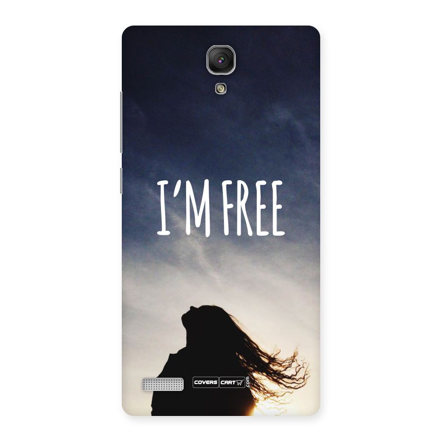 I m Free Back Case for Redmi Note Prime