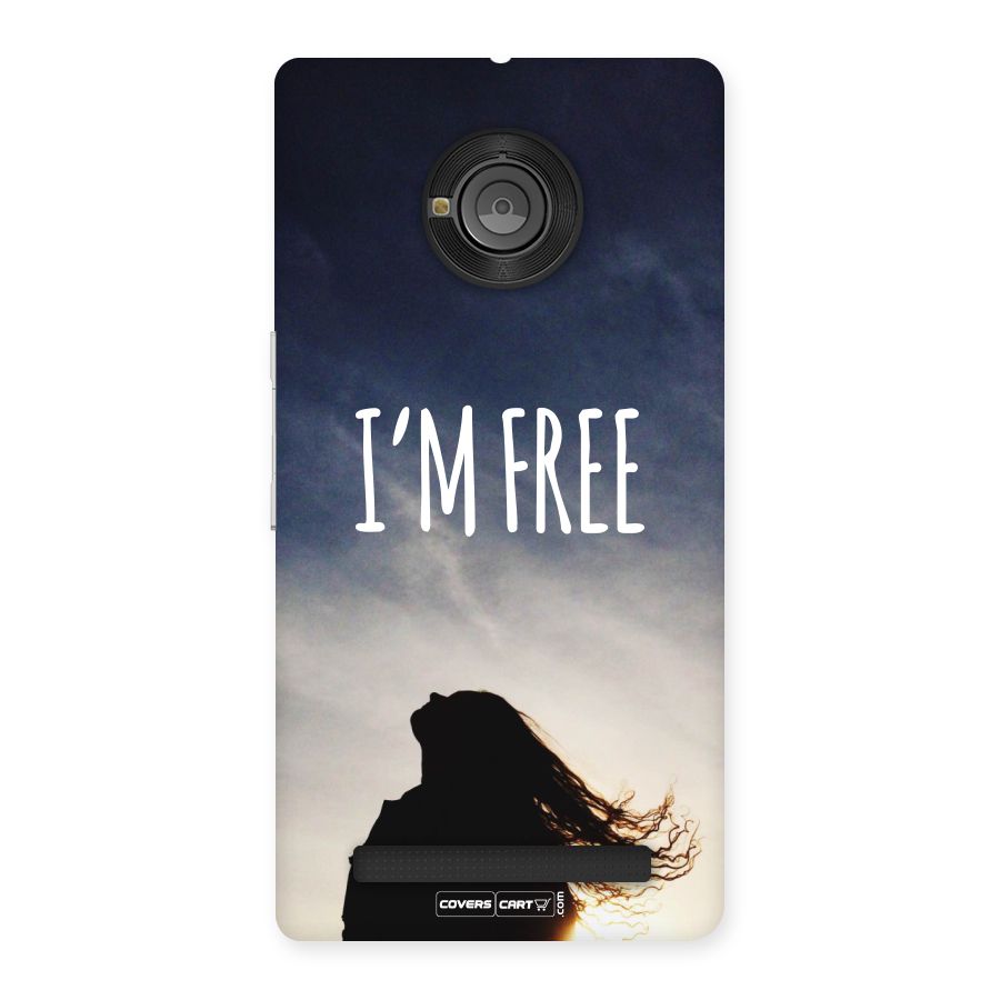 I m Free Back Case for YU Yunique