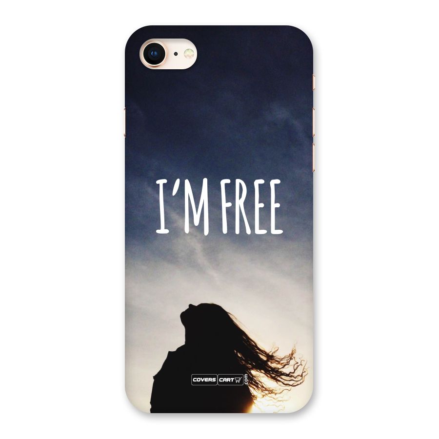 I m Free Back Case for iPhone 8