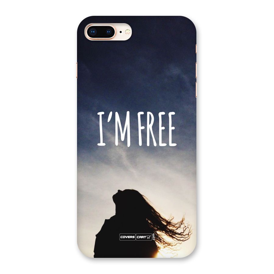 I m Free Back Case for iPhone 8 Plus