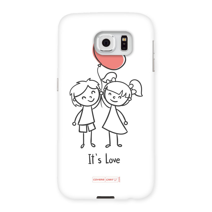 Its Love Back Case for Samsung Galaxy S6