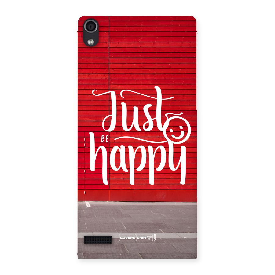Just Be Happy Back Case for Ascend P6