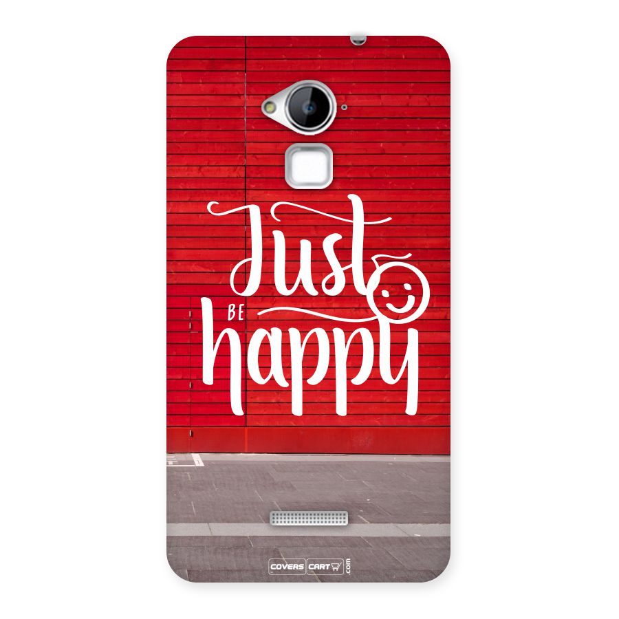 Just Be Happy Back Case for Coolpad Note 3