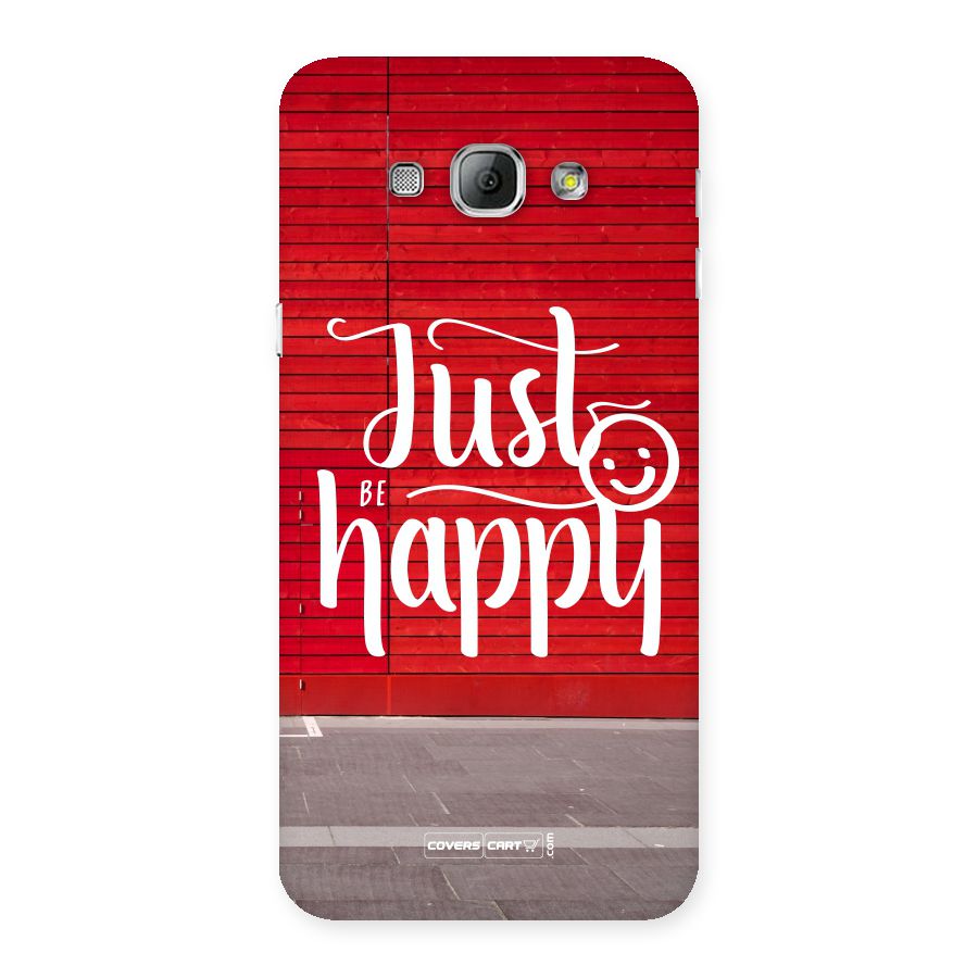Just Be Happy Back Case for Galaxy A8