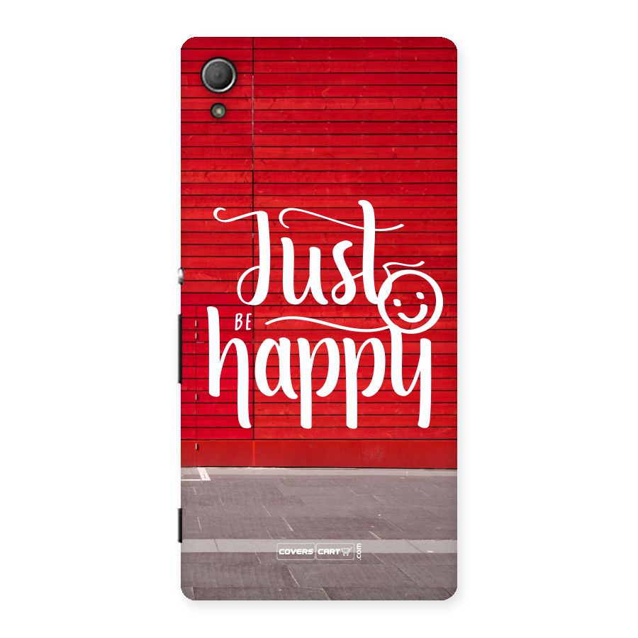 Just Be Happy Back Case for Xperia Z4