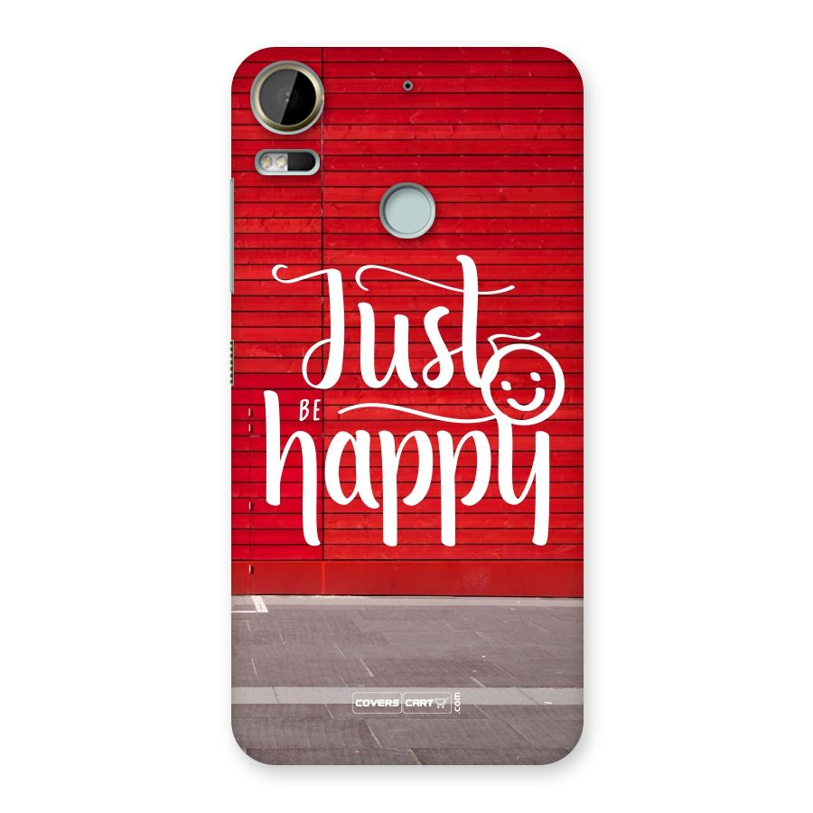 Just Be Happy Back Case for Desire 10 Pro