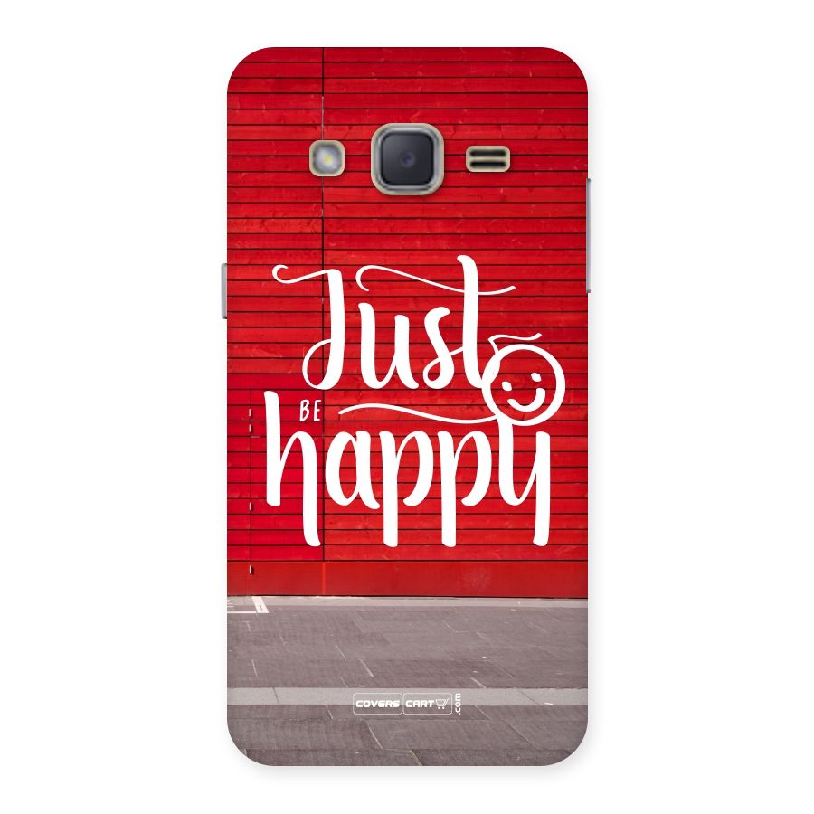 Just Be Happy Back Case for Galaxy J2