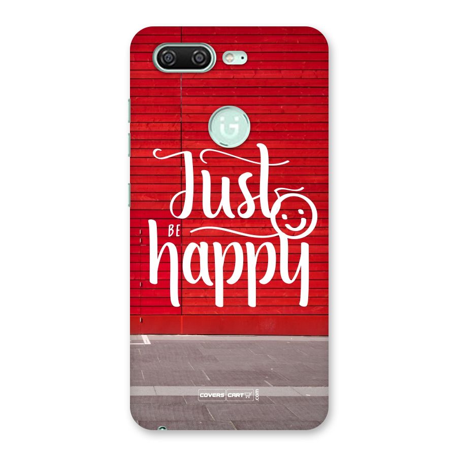 Just Be Happy Back Case for Gionee S10