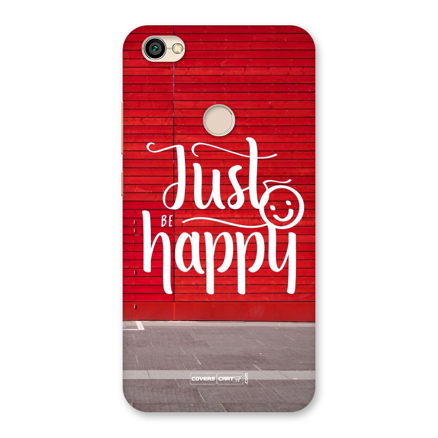 Just Be Happy Back Case for Redmi Y1 2017