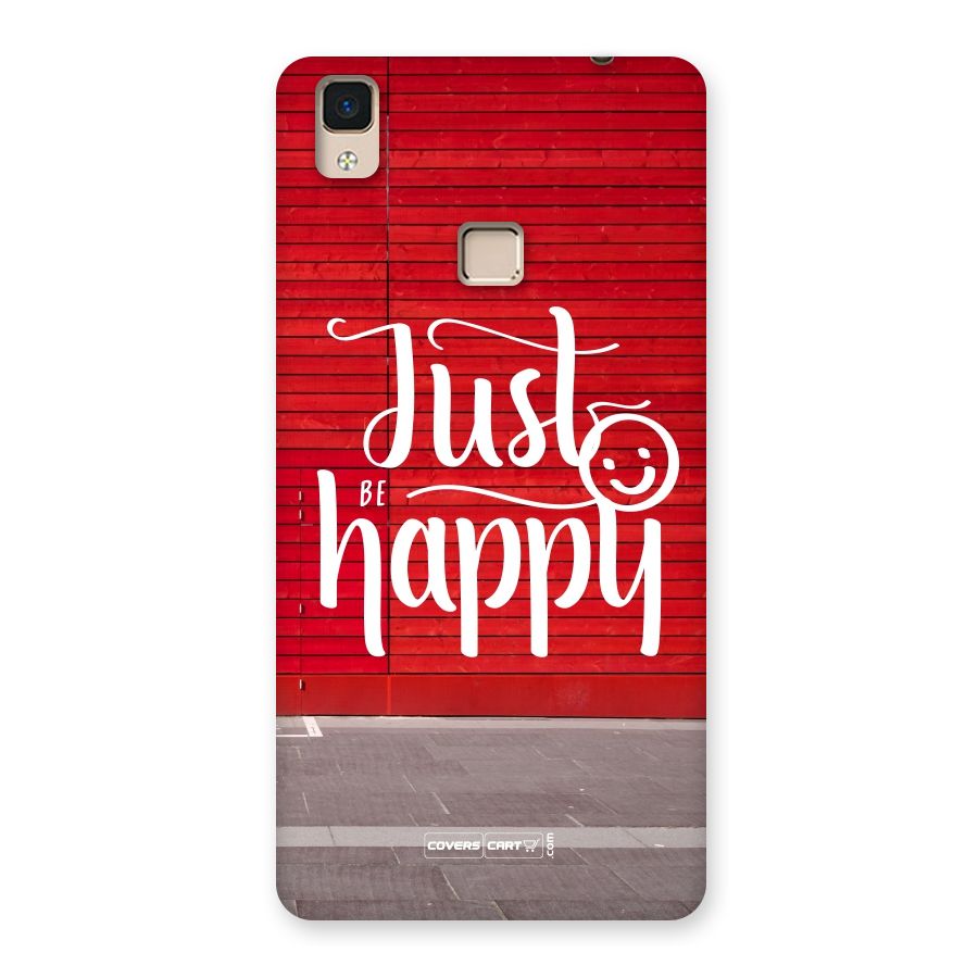 Just Be Happy Back Case for V3 Max