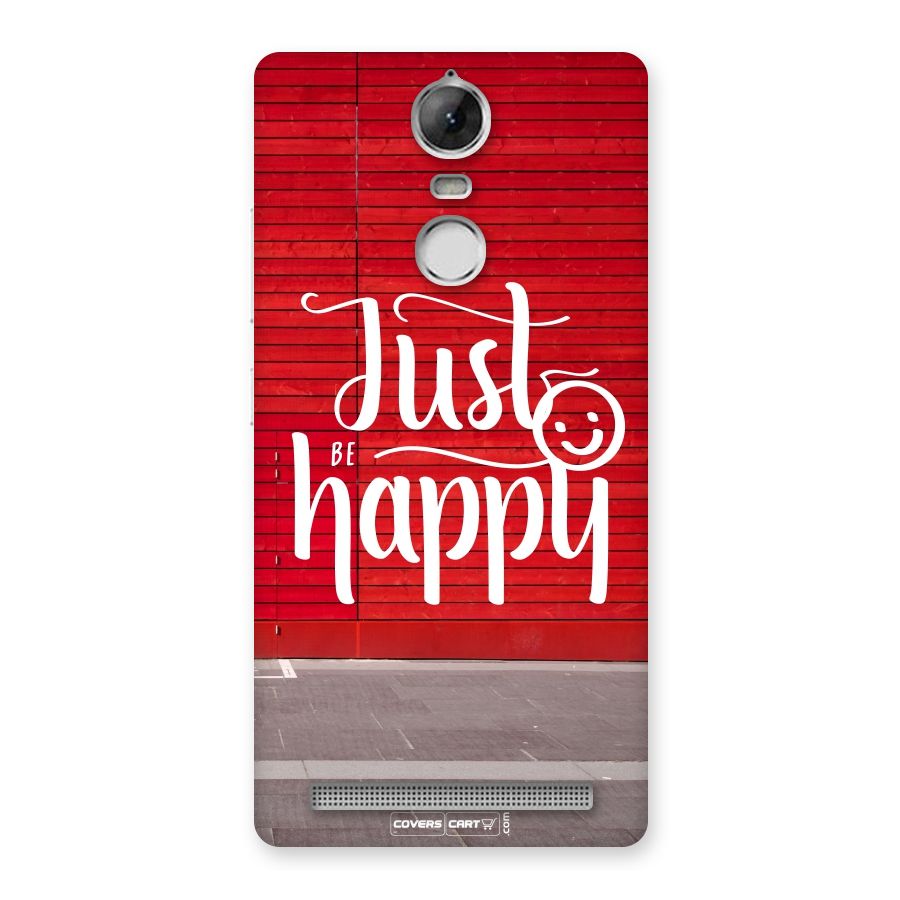 Just Be Happy Back Case for Vibe K5 Note