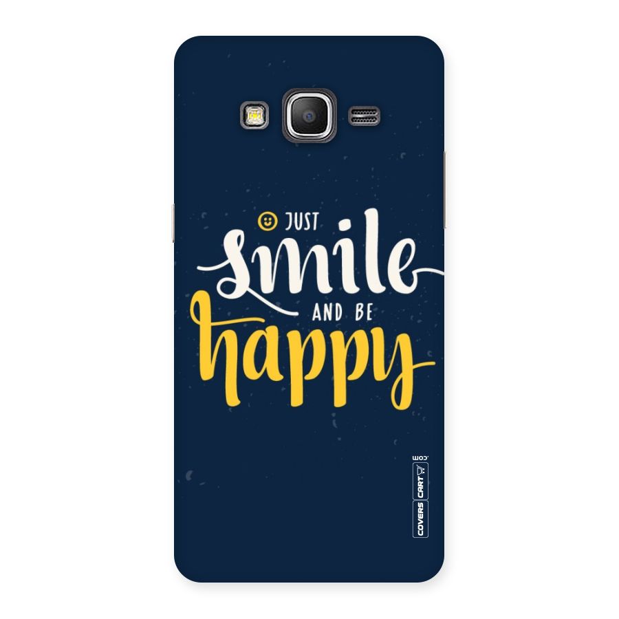 Just Smile Back Case for Galaxy Grand Prime