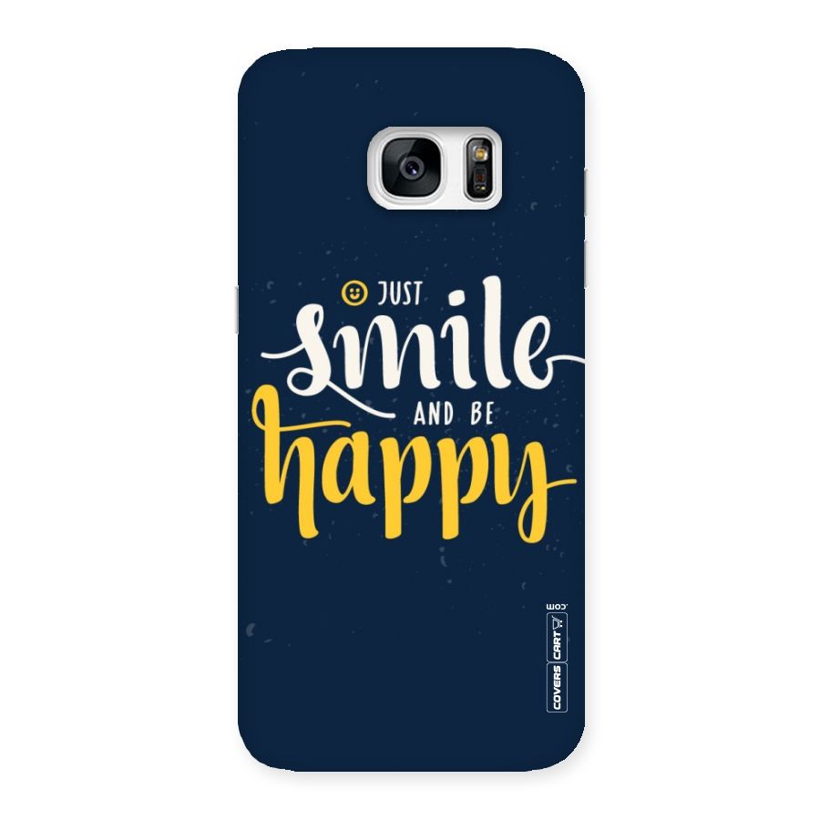 Just Smile Back Case for Galaxy S7 Edge