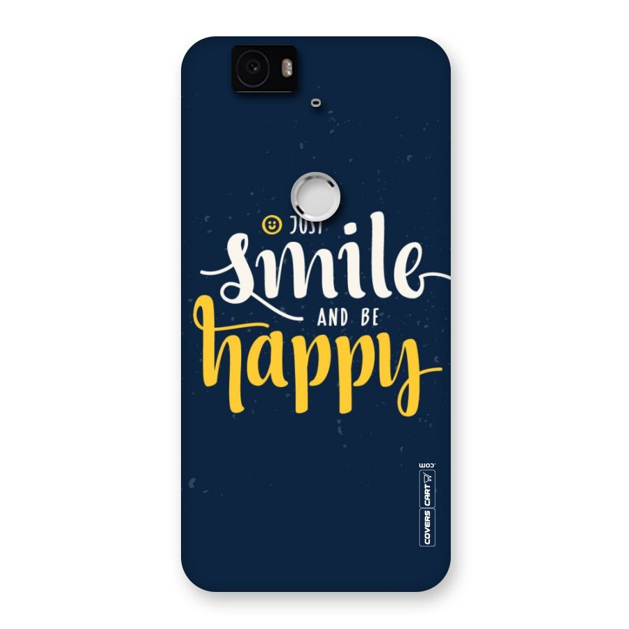 Just Smile Back Case for Google Nexus-6P