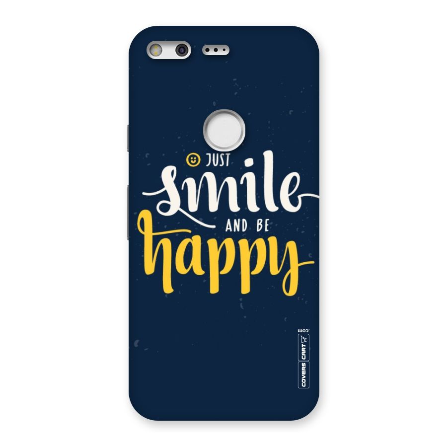 Just Smile Back Case for Google Pixel