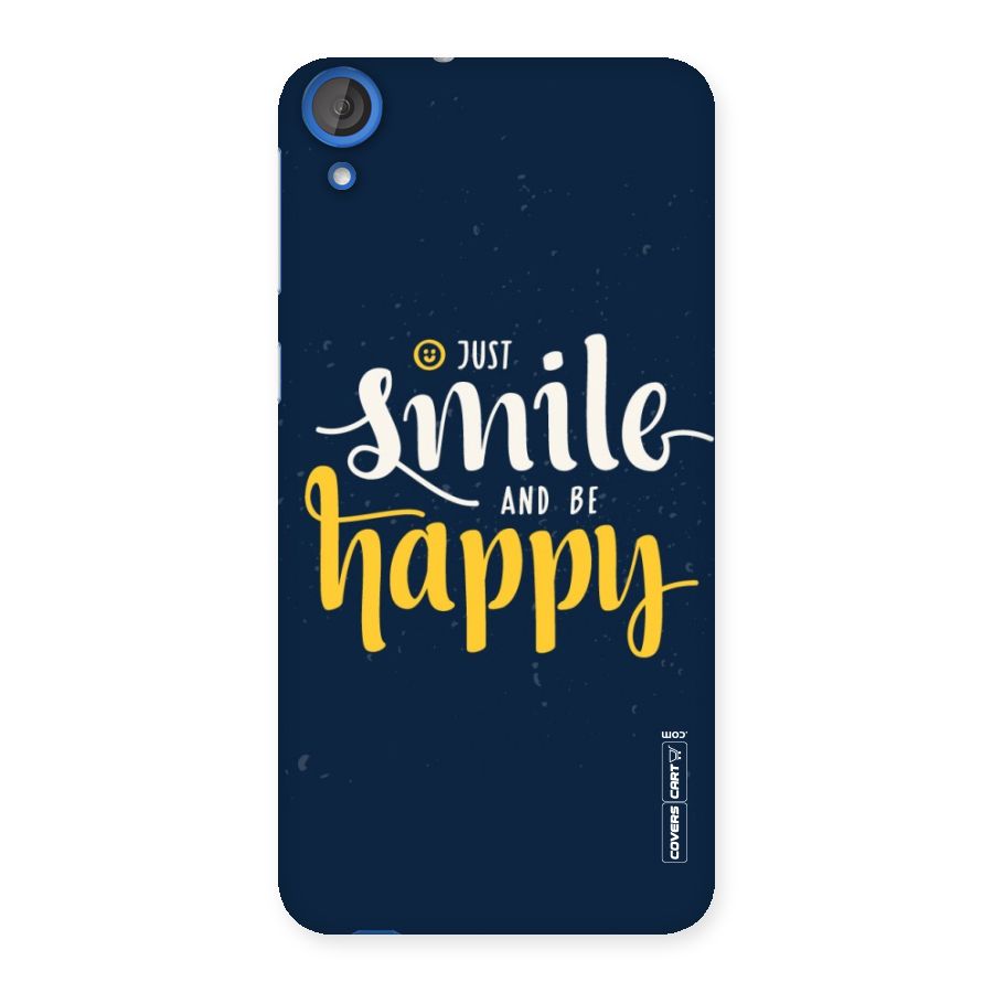 Just Smile Back Case for HTC Desire 820