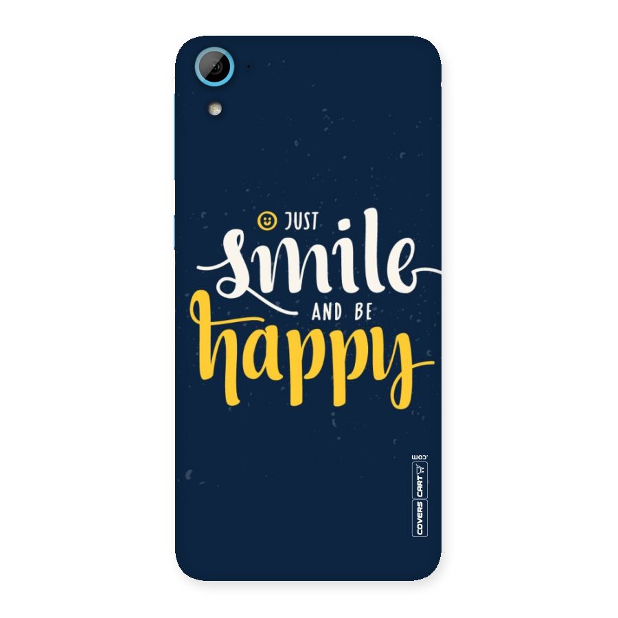 Just Smile Back Case for HTC Desire 826