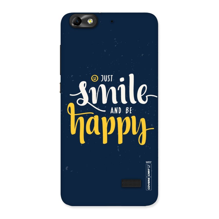 Just Smile Back Case for Honor 4C