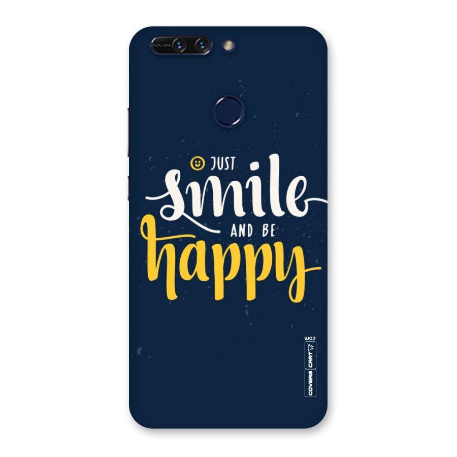 Just Smile Back Case for Honor 8 Pro