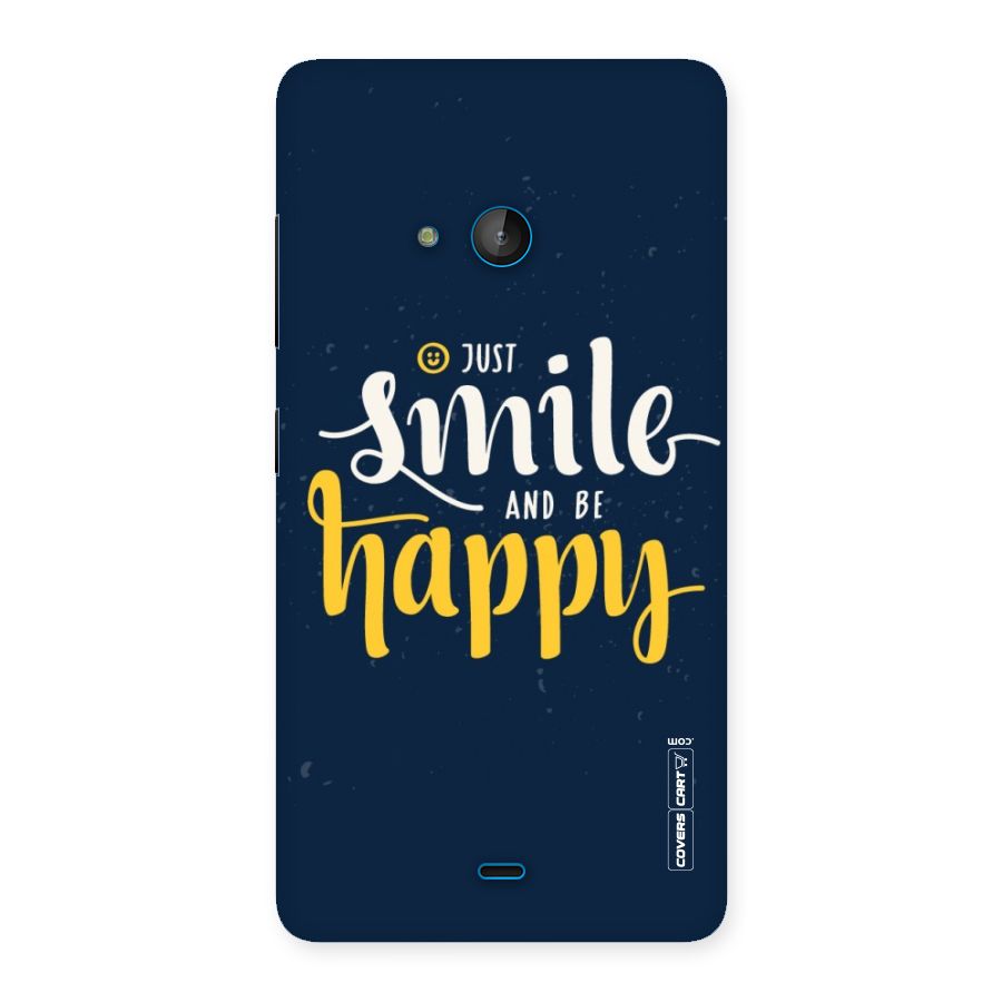 Just Smile Back Case for Lumia 540