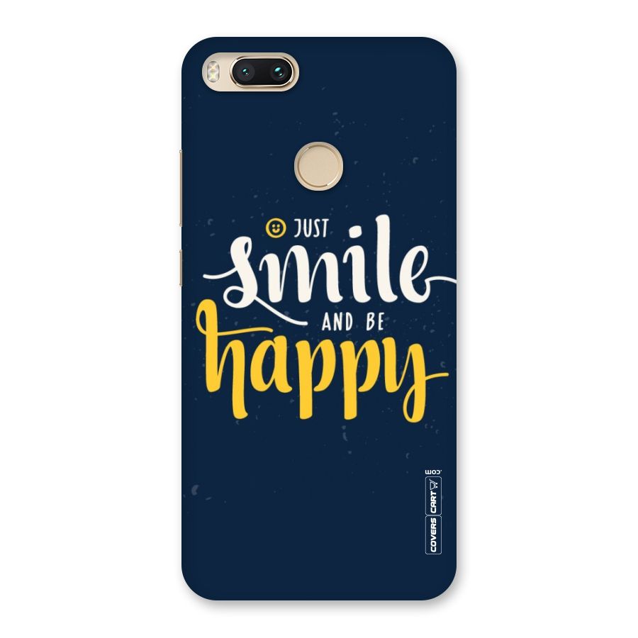Just Smile Back Case for Mi A1